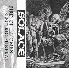 Solace (USA) : Bird of Ill Omen - Electric Funeral